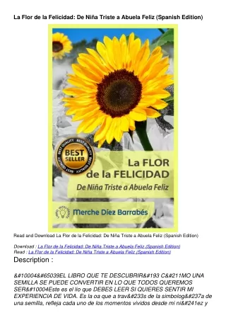 [PDF] DOWNLOAD La Flor de la Felicidad: De Niña Triste a Abuela Feliz (Spanish Edition)