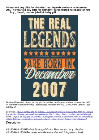 get PDF Download 14 year old boy gifts for birthday : real legends are born in december 2007: 14 year old boy gifts for