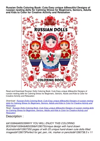 DOWNLOAD/PDF Russian Dolls Coloring Book: Cute Easy unique & Beautiful Designs of russian nesting dolls for Calming Stre