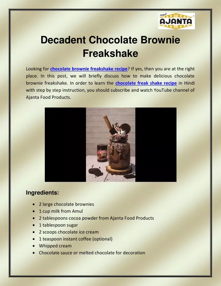 decadent chocolate brownie freakshake looking