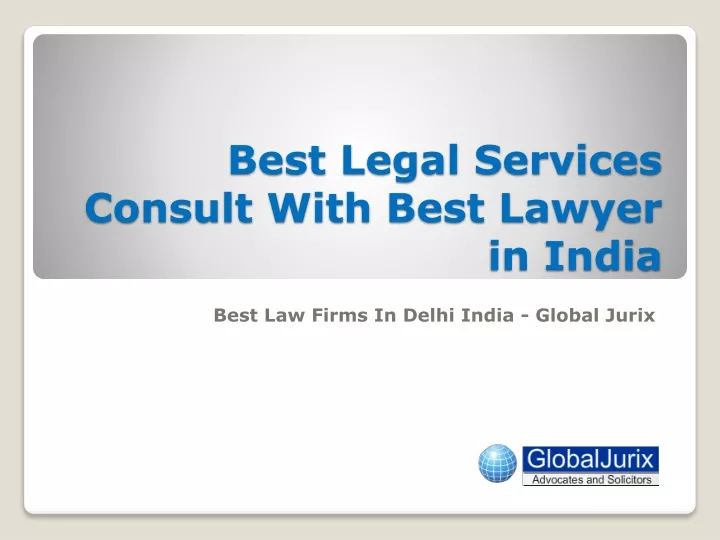 best legal services consult with best lawyer in india
