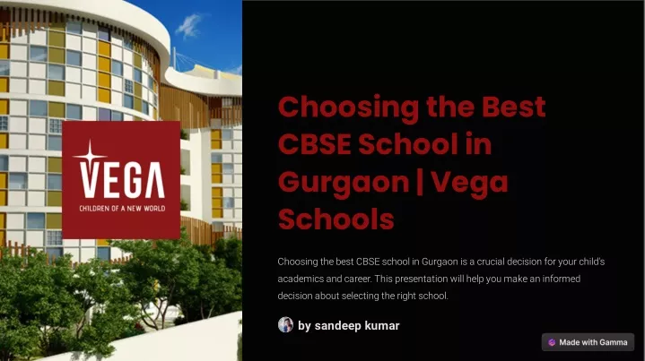 choosing the best cbse school in gurgaon vega