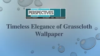 Timeless Elegance of Grasscloth Wallpaper in Lexington, KY
