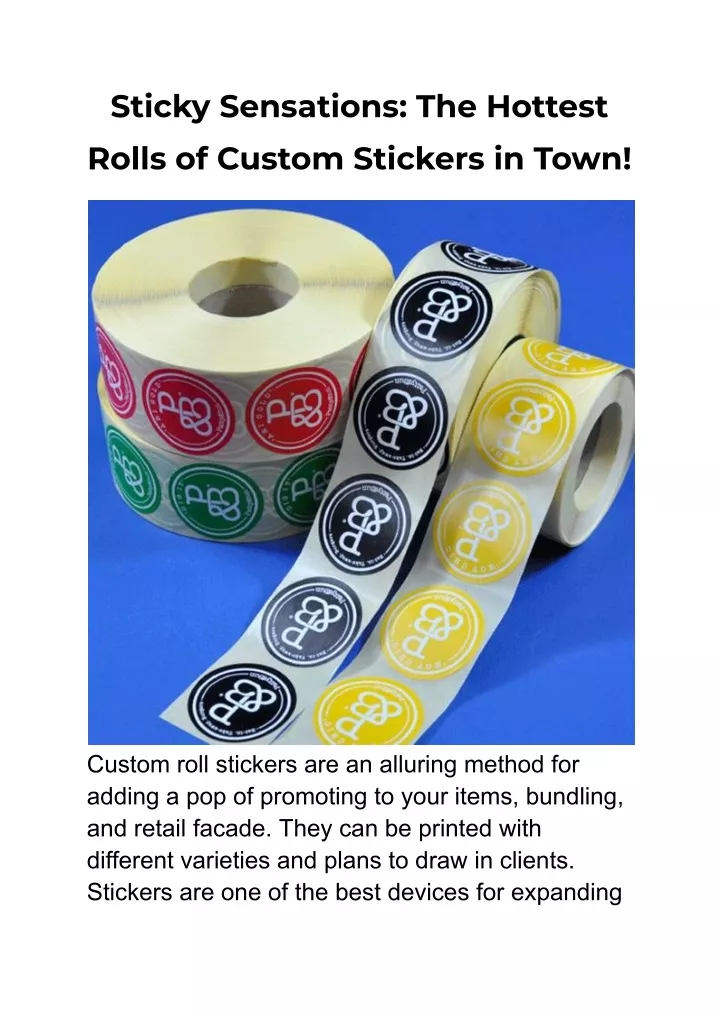 sticky sensations the hottest rolls of custom