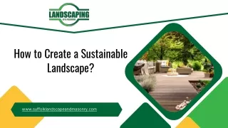 How to Create a Sustainable Landscape