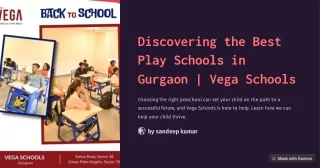 Discovering-the-Best-Play-Schools-in-Gurgaon-or-Vega-Schools