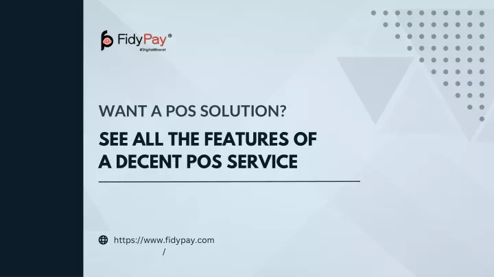 want a pos solution