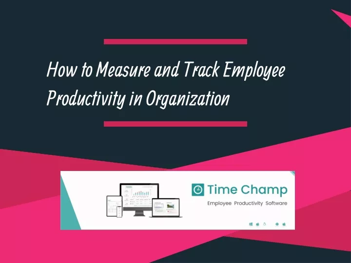 how to measure and track employee productivity