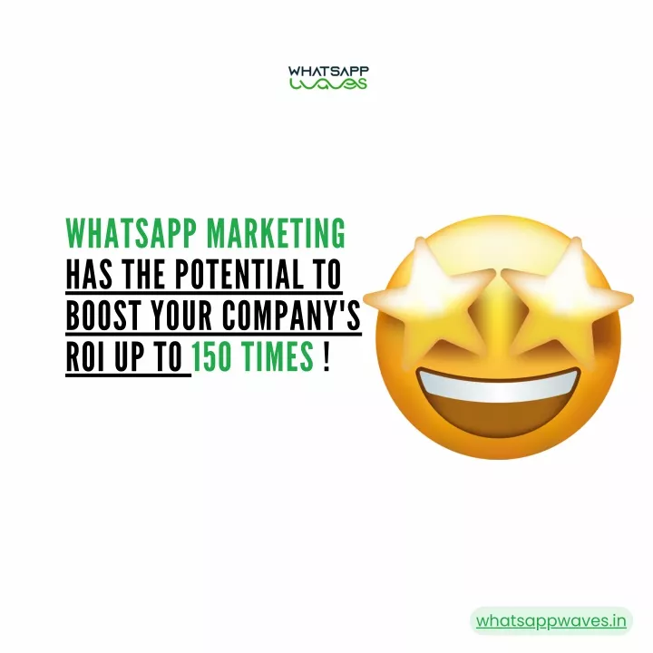 whatsapp marketing has the potential to boost