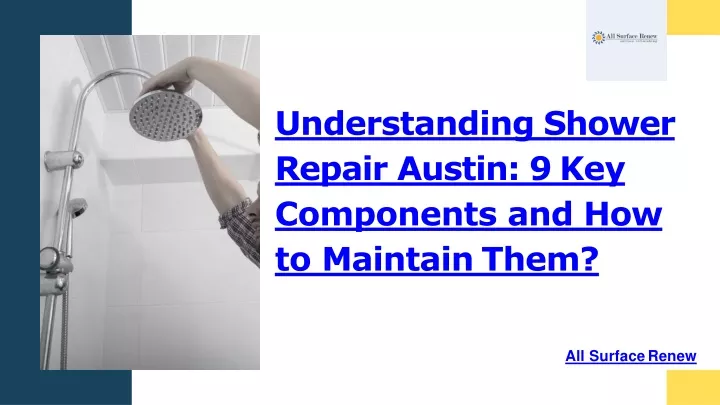 understanding shower repair austin