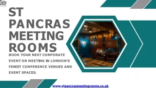St. Pancras Meeting Rooms: Prime Acommodation Near Kings Cross London