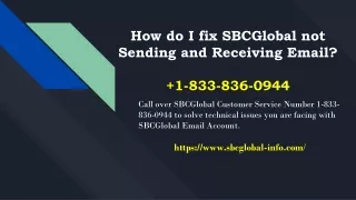 How to Solve SBCGLOBAL Not Sending and Receiving Emails?  +1-877-422-4489