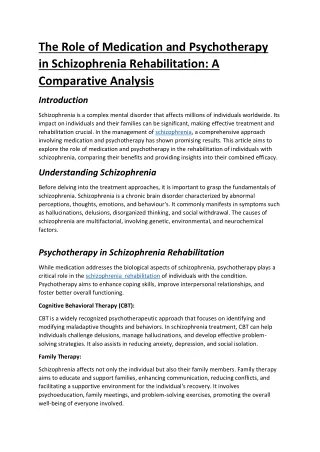 The Role of Medication and Psychotherapy in Schizophrenia Re