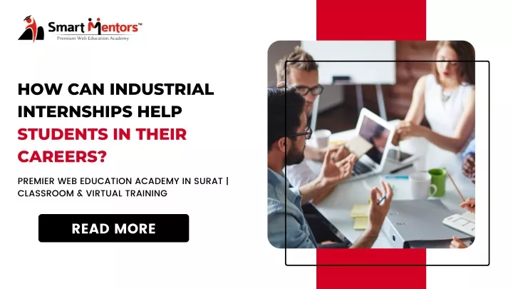 how can industrial internships help students