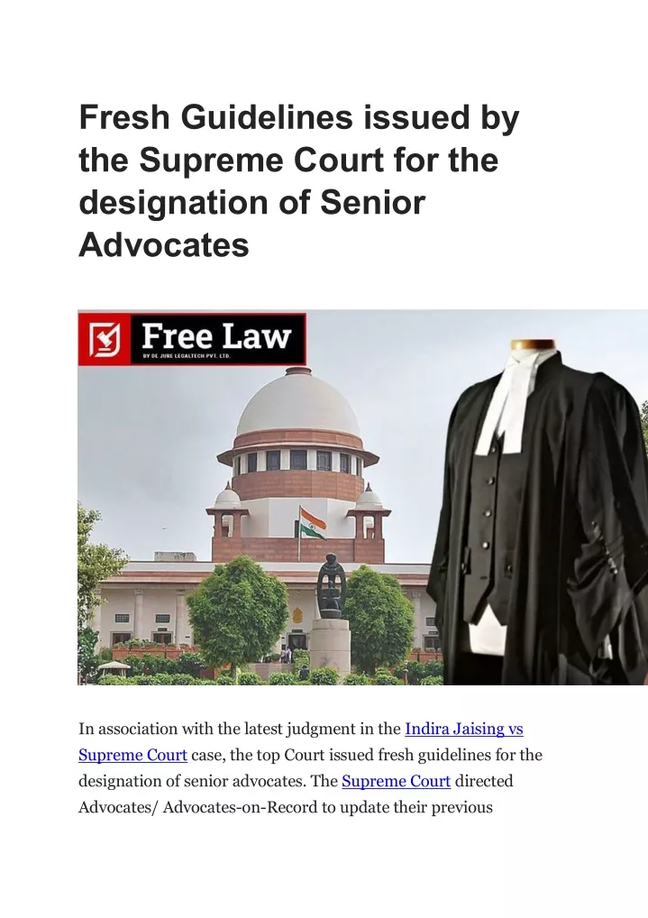 PPT - Fresh Guidelines Issued By The Supreme Court For The Designation ...