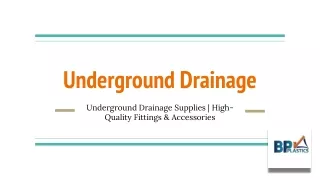Underground Drainage | Importance, Types, Components, Design, Installation, and