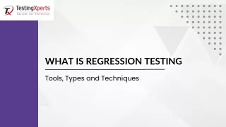 What is Regression Testing? – Tools, Types and Techniques