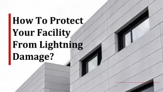 How To Protect Your Facility From Lightning Damage