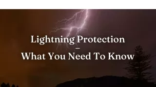 Lightning Protection – What You Need To Know