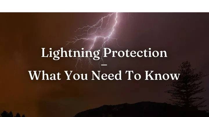 lightning protection what you need to know