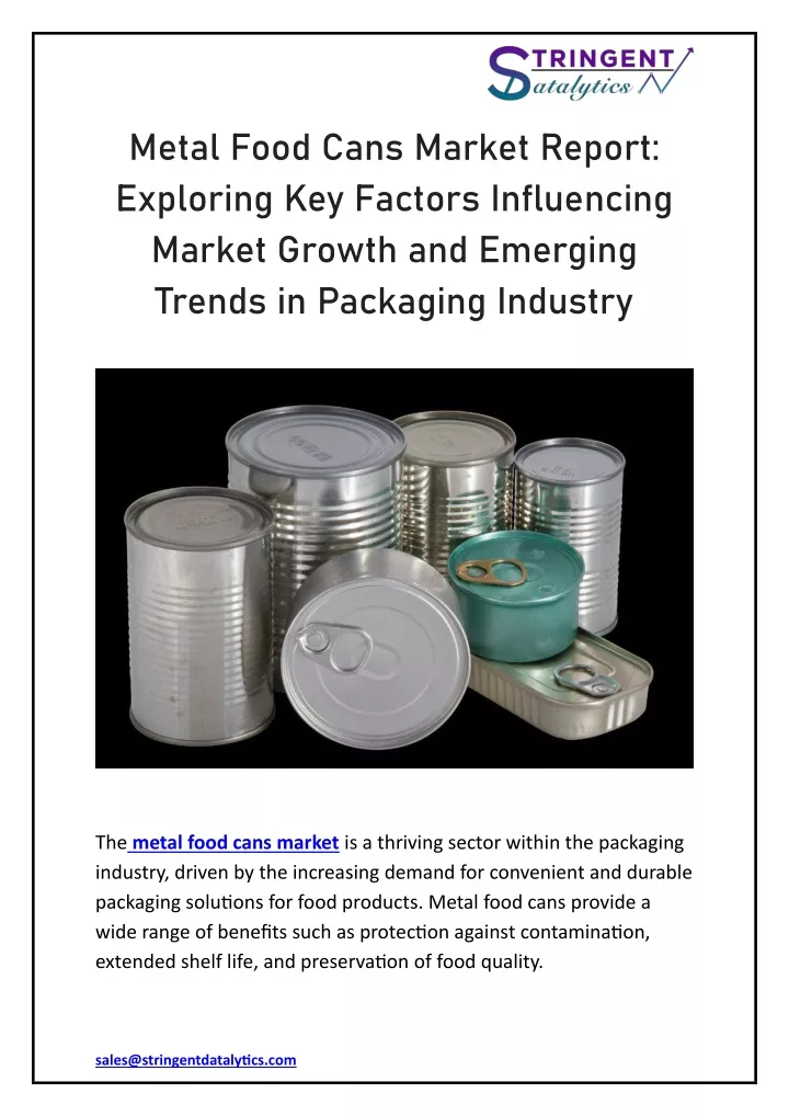 metal food cans market report exploring