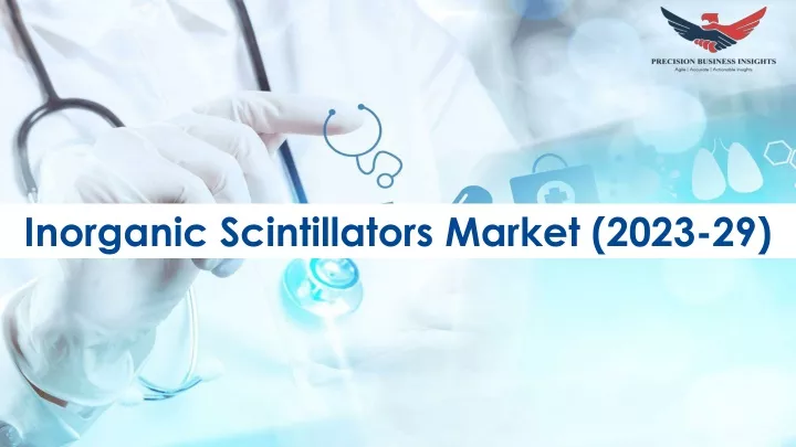 inorganic scintillators market 2023 29