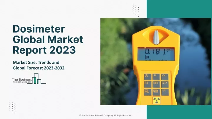 dosimeter global market report 2023