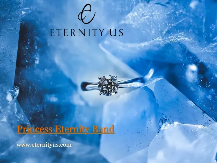 princess eternity band