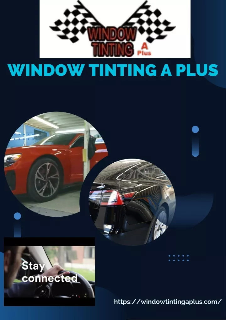 window tinting a plus