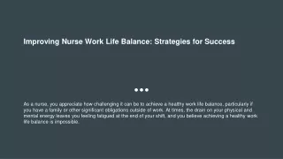 Improving Nurse Work Life Balance: Strategies for Success