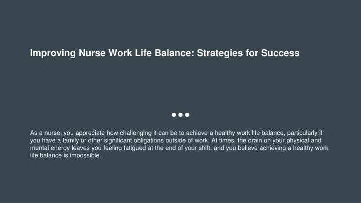 improving nurse work life balance strategies for success