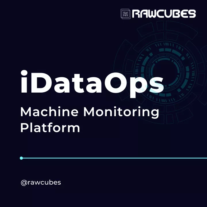 idataops machine monitoring platform