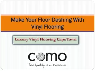 Make Your Floor Dashing With Vinyl Flooring