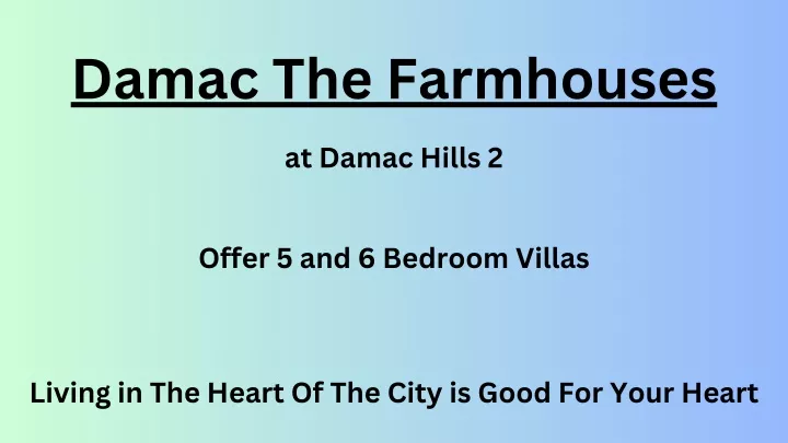 damac the farmhouses