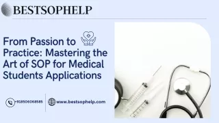 From Passion to Practice: Mastering the Art of SOP for Medical Students Applicat