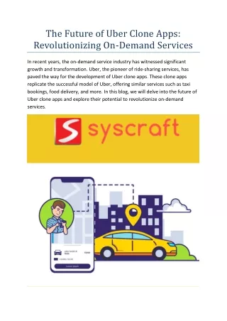 Syscraft: Uber Clone Apps - The Future of On-Demand Services
