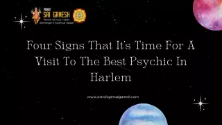Four Signs That It's Time For A Visit To The Best Psychic In Harlem