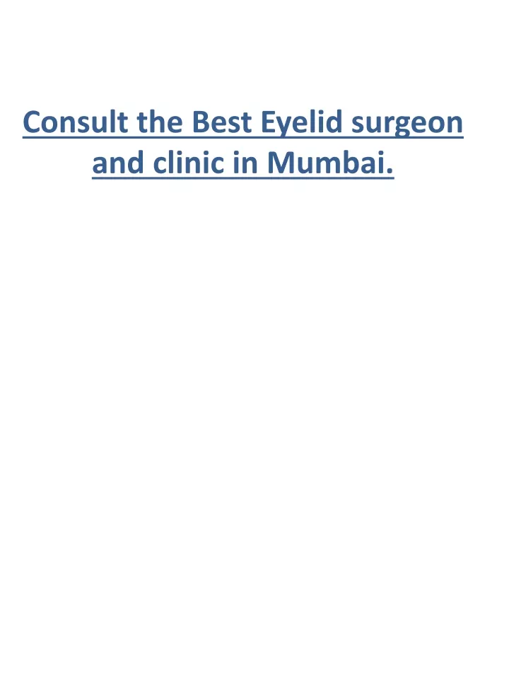 consult the best eyelid surgeon and clinic in mumbai