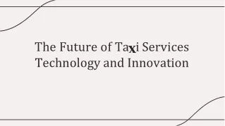 The Future of Taxi Services Technology and Innovation
