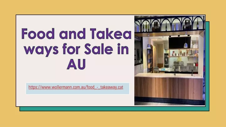food and takea ways for sale in au