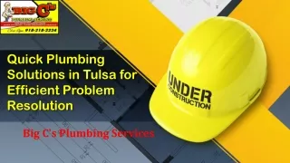 Quick Plumbing Solutions in Tulsa for Efficient Problem Resolution