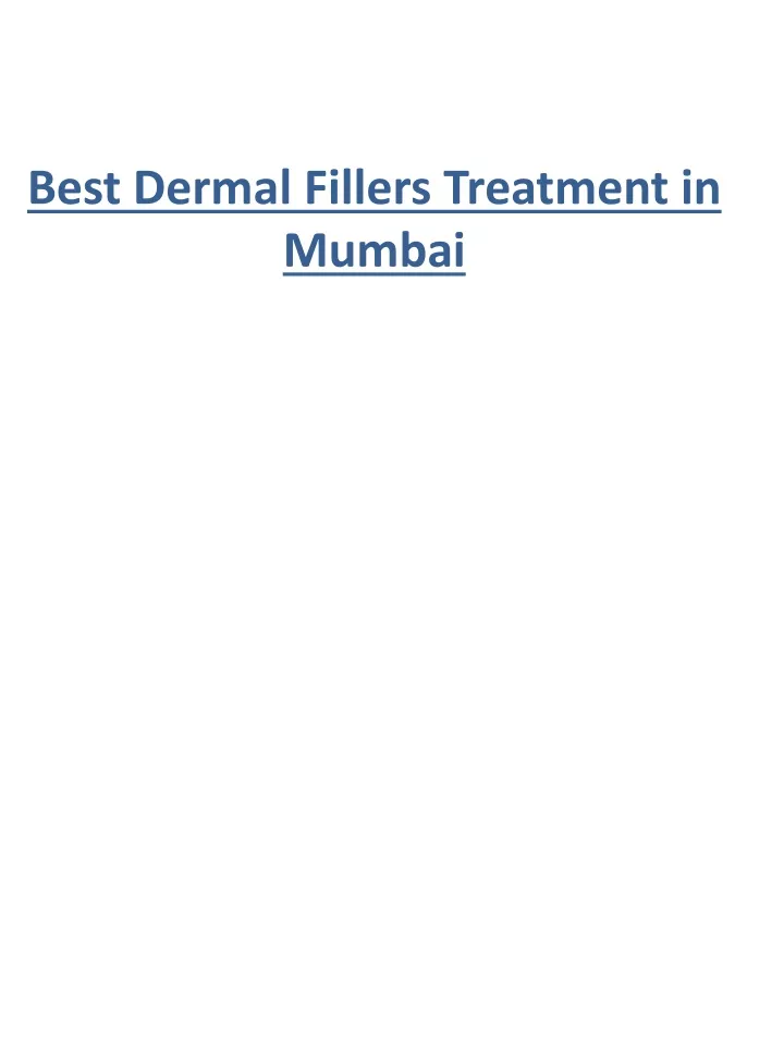 best dermal fillers treatment in mumbai