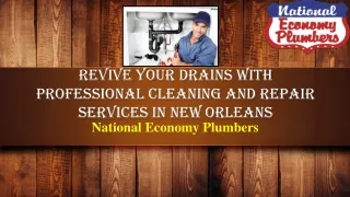 Revive Your Drains with Professional Cleaning and Repair Services in New Orleans