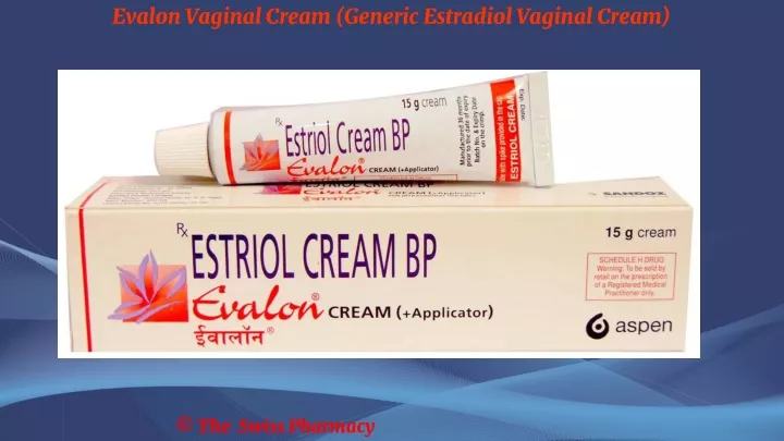 evalon vaginal cream generic estradiol vaginal