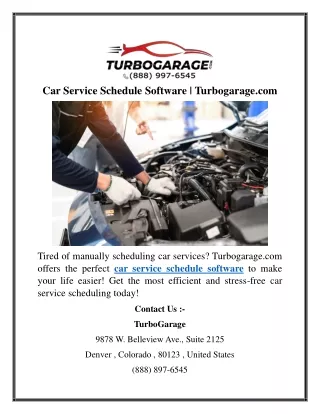 Car Service Schedule Software  Turbogarage
