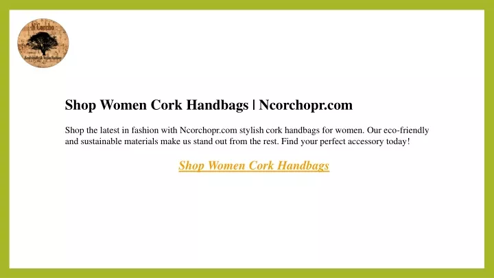 shop women cork handbags ncorchopr com shop