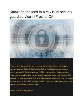 Know top reasons to hire virtual security guard service in Fresno, CA