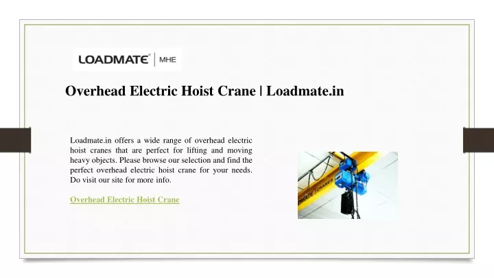 overhead electric hoist crane loadmate in
