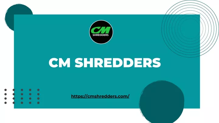 cm shredders