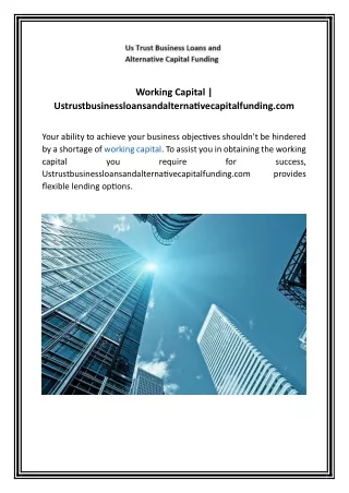 Working Capital  Ustrustbusinessloansandalternativecapitalfunding.com 02